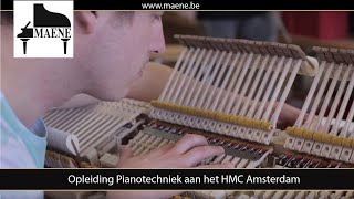 Pianos Maene en de opleiding Pianotechniek aan HMC Amsterdam [upl. by Lamhaj]