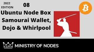 UNB22  08  Samourai Wallet [upl. by Garek140]