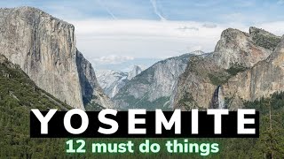 12 MUST DO things on Day One at YOSEMITE [upl. by Atniuqal]