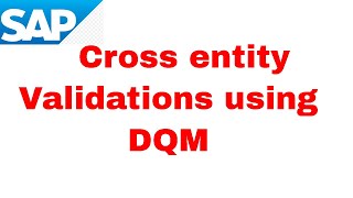 Cross entity validations in DQM DQM Series  Part3 [upl. by Acinoda451]