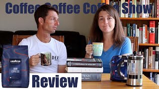 Lavazza Gran Espresso Coffee Review [upl. by Yelsa]