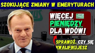 Nadchodzą duże zmiany emerytalne Zmaksymalizuj świadczenia emerytalne dla wdów w styczniu 2025 r [upl. by Aissatan]