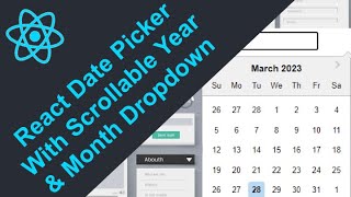 ReactJS Projects Adding Calendar with Scrollable Year and Month Dropdown in React Date Picker [upl. by Ennis837]