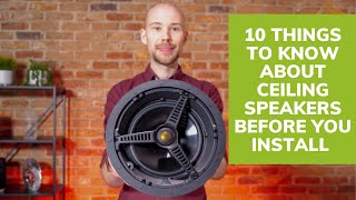 Top 10 Ceiling Speaker Installation Tips [upl. by Stromberg415]