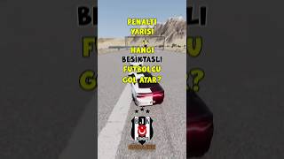 Penaltı Yarışı Hangi Beşiktaşlı Futbolcu Gol Atar [upl. by Susie98]