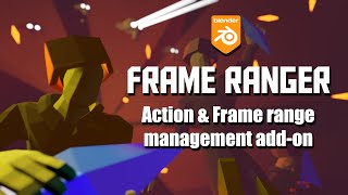 Frame Ranger addon Review manage Blender Actions like a Pro [upl. by Amice]