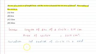 An arc of circle is of length 5cm and sector it bounds has area of 20cm² then radius of circle is [upl. by Urina701]