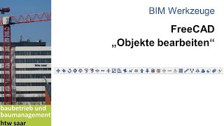 FreeCAD  Draft  BIM  Funktion quotObjekte bearbeitenquot [upl. by Ennylyak]