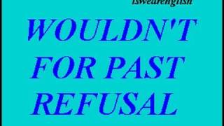 🔵 Wouldnt for Refusal in the Past  ESL British English Pronunciation [upl. by Tema]