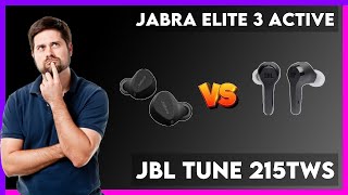 Jabra Elite 3 Active vs JBL Tune 215TWS Comparison [upl. by Capone494]