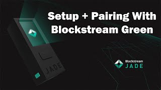 Blockstream Jade Security For Your Bitcoin amp Liquid Assets [upl. by Baumann161]