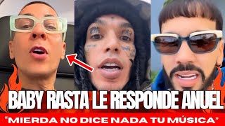 BABY RASTA LE RESPONDE ANUEL Tús ritmos Son Una Mierdä No Dicen Nada  El Dominio Reacciona y TIRA [upl. by Sarajane]