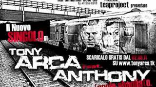 Tony Arca ed Anthony quot Aggio Sbagliato [upl. by Daveen]