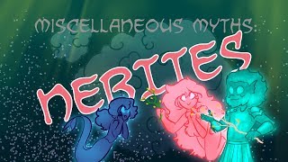 Miscellaneous Myths Nerites [upl. by Sirac210]