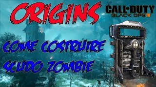 COME FARE LO SCUDO SU ORIGINS BO3 ZOMBIES CHRONICLES ITA [upl. by Casmey]