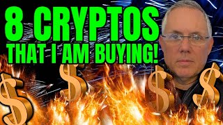 8 CRYPTOS THAT I AM BUYING 8 CRYPTOS TO BUY NOW CRYPTO BUY ALERT CRYPTO NEWS [upl. by Assila523]