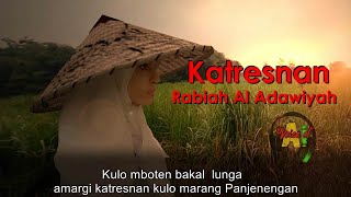 Katresnan Rabiah Al Adawiyah [upl. by Wolk]