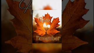 HAPPY NOVEMBER [upl. by Joanna]