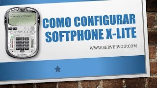 Instalar y Configurar Telefono Virtual XLITE  Llamadas por Internet SOFTPHONE XLITE [upl. by Aiblis]