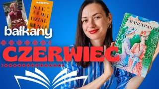 PLANY CZYTELNICZE na CZERWIEC  miesiąc bałkański i Emancypantki [upl. by Marlie]