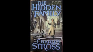 The Hidden Family by Charles Stross book review [upl. by Odnalra282]