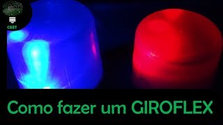 Como fazer um giroflex  sem mecânica Giroled [upl. by Walcott502]