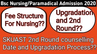 Bsc Nursing Admission 2020Fee structure for govt and private collagesSkuast 2nd Round Counselling [upl. by Tammany]