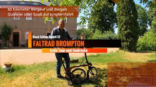 Erste Tour mit dem Brompton Faltrad 50km Bergauf und ab Quälerei oder Fahrspaß im Muldental [upl. by Kim]