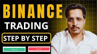 Binance futures trading for beginners  Complete Beginner’s Trading Tutorial For Binance 🔥 [upl. by Oika]