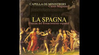 Capella de Ministrers  La Spagna [upl. by Eatnuahc]