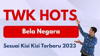 TWK HOTS BELA NEGARA SESUAI KISI KISI CPNS 2023 [upl. by Lem]