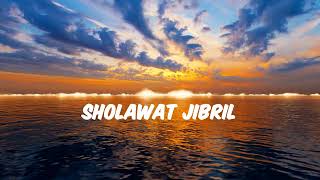 Sholawat Jibril Merdu [upl. by Imer]