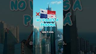 LO PEOR DE VIAJAR A PANAMÁ ES NO SABER ESTO [upl. by Matazzoni70]