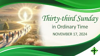 ThirtyThird Sunday in Ordinary Time [upl. by Alisander40]