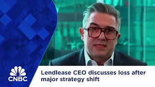 Lendlease CEO discusses loss after major strategy shift [upl. by Beal]