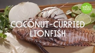 CoconutCurried Lionfish  Food Trends  Whole Foods Market [upl. by Atalie]