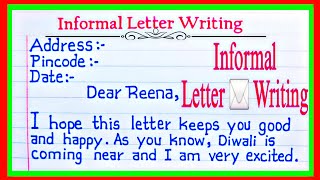 Informal Letter Writing In English  How to write an informal letter in English  Letter Writing [upl. by Ensoll]