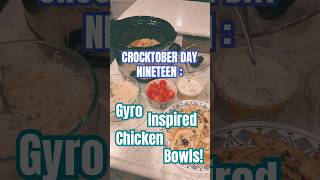 Crocktober Day Nineteen  GYRO INSPIRED CHICKEN BOWLS  Easy Family Friendly Dinner Idea [upl. by Nylatsirhc500]