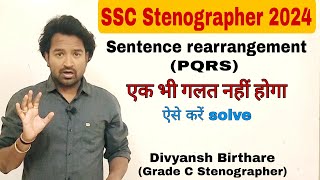 Sentence rearrangement PQRSSSC Stenographer 2024 [upl. by Madai]