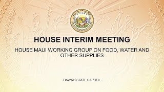 Food Water and Other Supplies Working Group FWSWG Meeting  Wed Nov 8 2023  2PM HST [upl. by Toll]