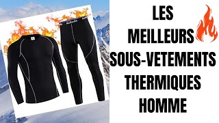 MEILLEUR SOUSVETEMENT THERMIQUE HOMME 2024TOP 3 [upl. by Anrym]