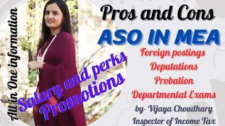 ASO in MEA COMPLETE JOB PROFILEPROMOTIONSSALARYTRANSFERSForeign postingsPROS AND CONS ssc aso [upl. by Natanhoj5]