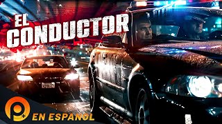 EL CONDUCTOR  PELICULA DE ACCIÓN EN ESPANOL LATINO [upl. by Ahseret]