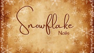 Snowflake Nail Tutorial [upl. by Analem415]