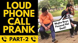 LOUD PHONE CALL PRANK INDIA  PART 2  ANSWERING PHONE LOUDLY IN PUBLIC  BECAUSE WHY NOT [upl. by Borszcz]