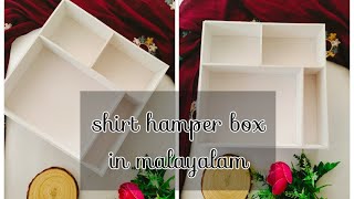 Shirt hamperhamper boxshirt hamper in malayalamhamper makingshirt boxgift box makingcraftomania [upl. by Godfry999]