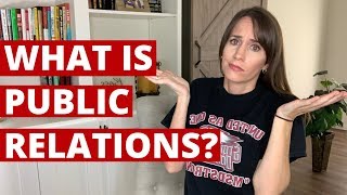 What is Public Relations and why is it important [upl. by Connelly]