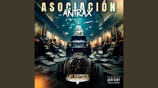 Asociacion Antrax [upl. by Laurin]