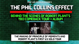 The Phil Collins Effect  Post Led Zeppelin Documentary 1983  Episode 5 [upl. by Stila612]