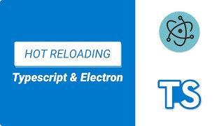 HOT RELOADING wElectron amp TypeScript Tutorial in 4 Minutes [upl. by Kinzer]